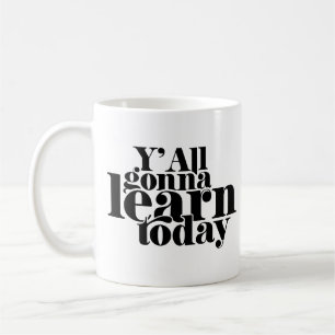 Taza De Café Todos Aprenderán Hoy