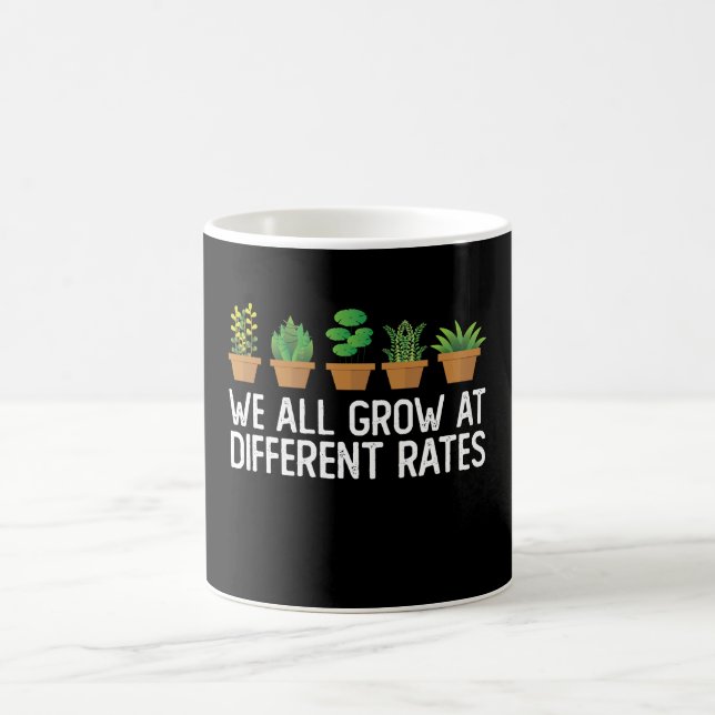 Taza De Café Todos Crecemos A Tasas Diferentes (Centro)