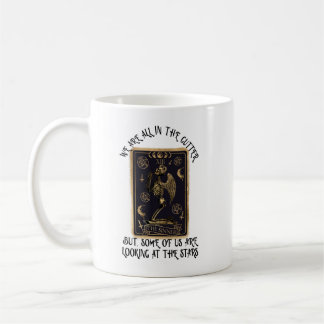 Taza De Café Todos Estamos En La Gutter Pero Algunos - Café Mug