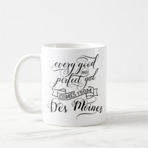 Taza De Café Todos Los Chicas Buenos Y Perfectos Vienen De Des