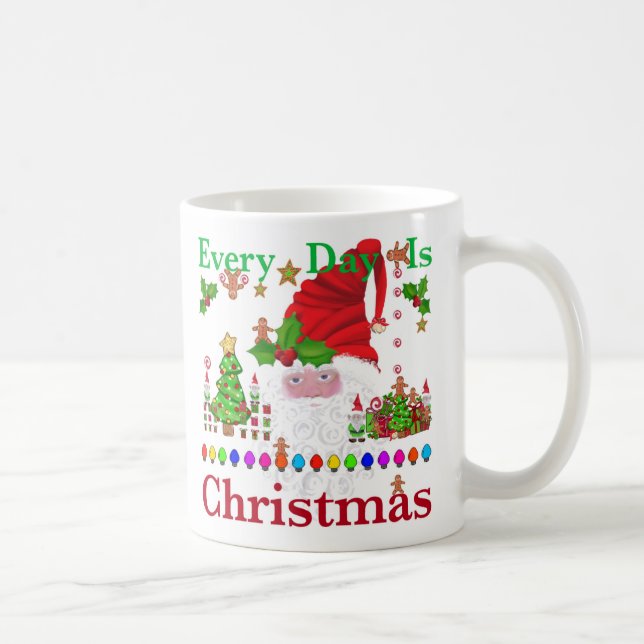Taza De Café Todos los días hay Navidades (Derecha)