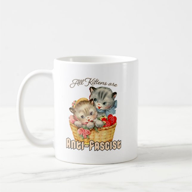 Taza De Café Todos los gatitos son antifascistas (Izquierda)