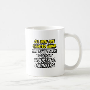 Taza De Café Todos Los Hombres Son Creados Iguales... Ingeniero