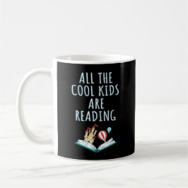 Taza De Café Todos los niños de Guay están leyendo el café II