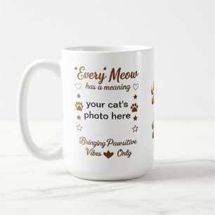 Taza De Café Todos los seres tienen significado - Mugre felina 