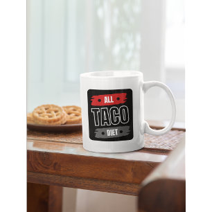 Taza De Café Todos los taco diet graciosos café Mug