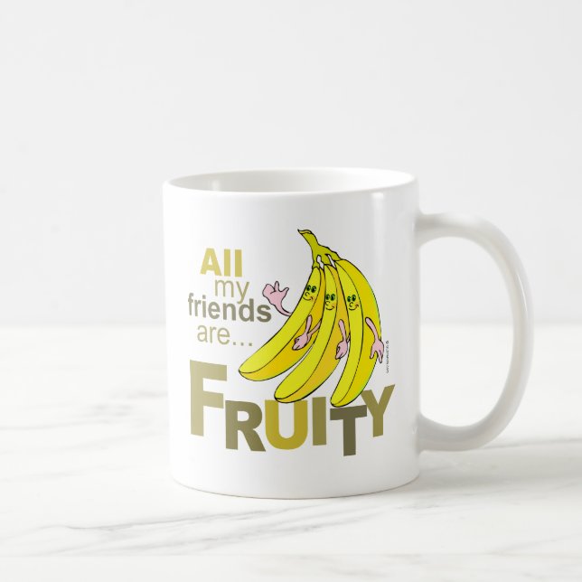 Taza De Café Todos mis amigos son Fruity (Derecha)