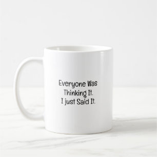 Taza De Café Todos pensando que lo dijo, vaca compañera de trab