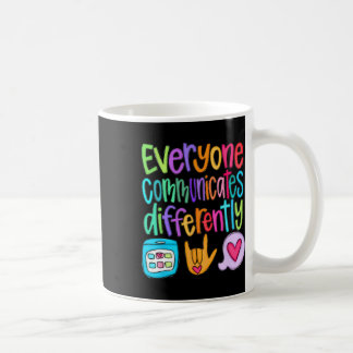 Taza De Café Todos se comunican de manera diferente Autismo Edu