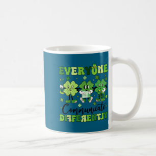 Taza De Café Todos se comunican de manera diferente terapia del