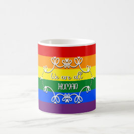 Taza De Café Todos somos humanos LGBTQ Orgullo Mes Mug