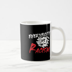 Taza De Café Todos Vs. Racismo - Anti-odio Resista A Gi