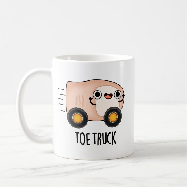Taza De Café Toe Truck Funny Anatomy Body Parts Pun (Izquierda)