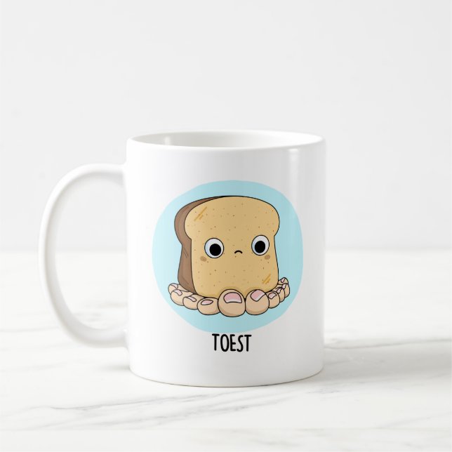 Taza De Café Toest Funny Toast con Toes Pun (Izquierda)