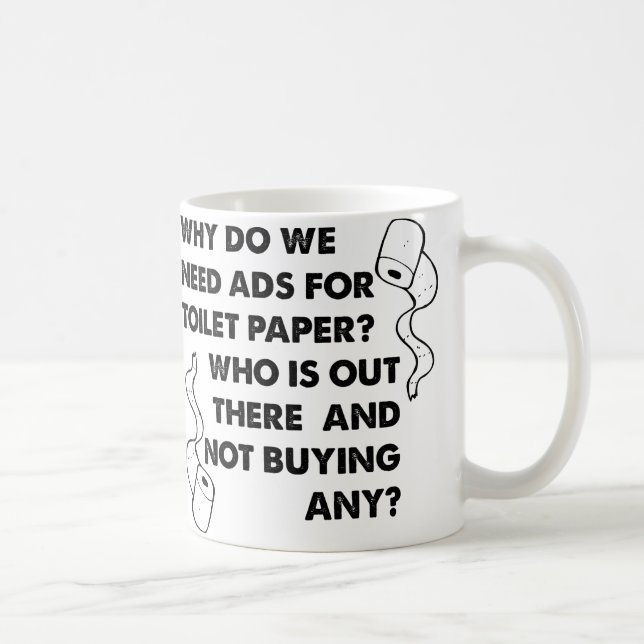 Taza De Café Toilet Paper Ads Funny Mug (Derecha)