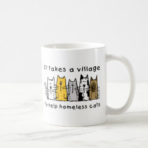 Taza De Café Toma a desamparados de la ayuda del pueblo gatos
