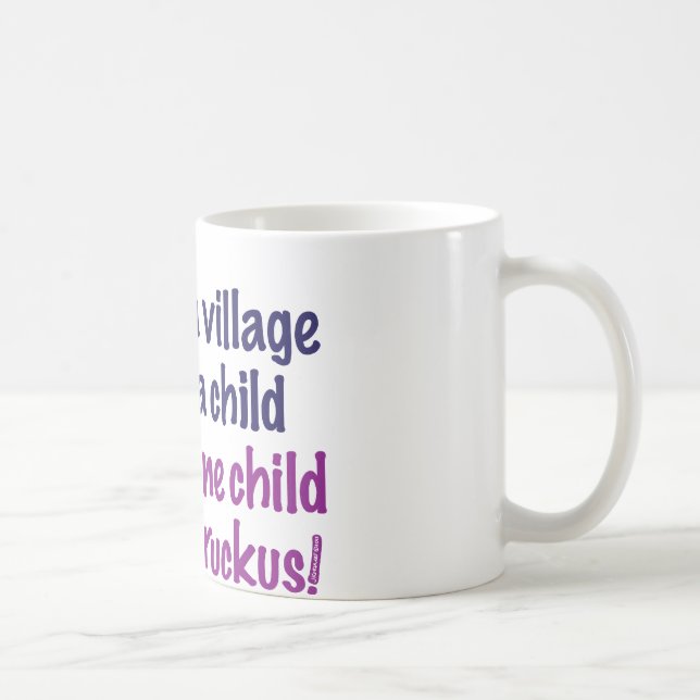 Taza De Café Toma un pueblo… (Derecha)