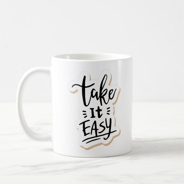Taza De Café tómalo con calma (Izquierda)