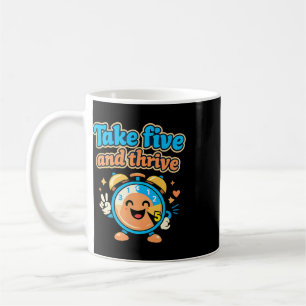 Taza De Café Tomar Cinco Y Prosperar Reloj Retro Salud Mental D
