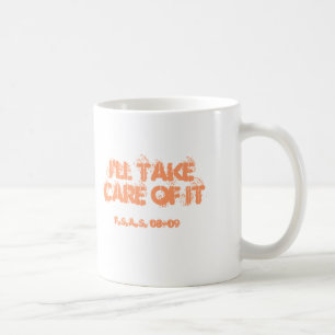 Taza De Café Tomaré el cuidado de él, él me he tomado cuidad
