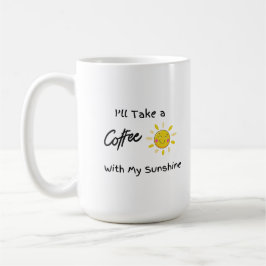 Taza De Café Tomaré un café con mi sol