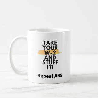 Taza De Café Tome su W-2 y lo detenga