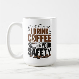 Taza De Café Tomo café por tu seguridad