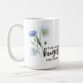 Taza De Café Tomo Mi Kugel Con Raisins