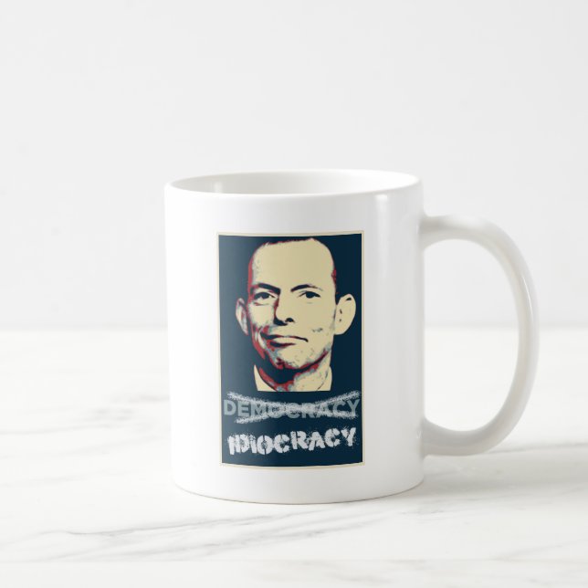 Taza De Café Tony Abbott - defensor del idiocracy australiano (Derecha)