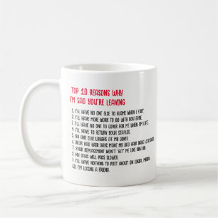 Taza De Café Top10 Razones por las que me entristece que te vay