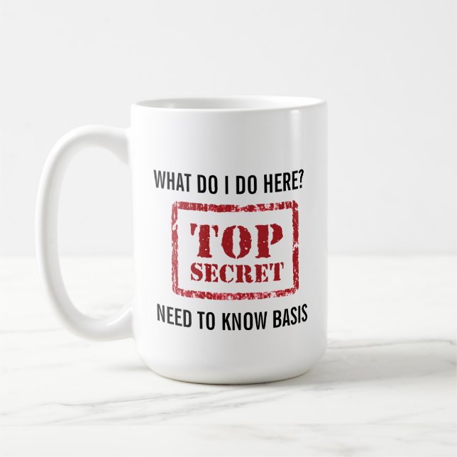 Taza De Café TOP SECRET - Citas divertidas de café - (Izquierda)