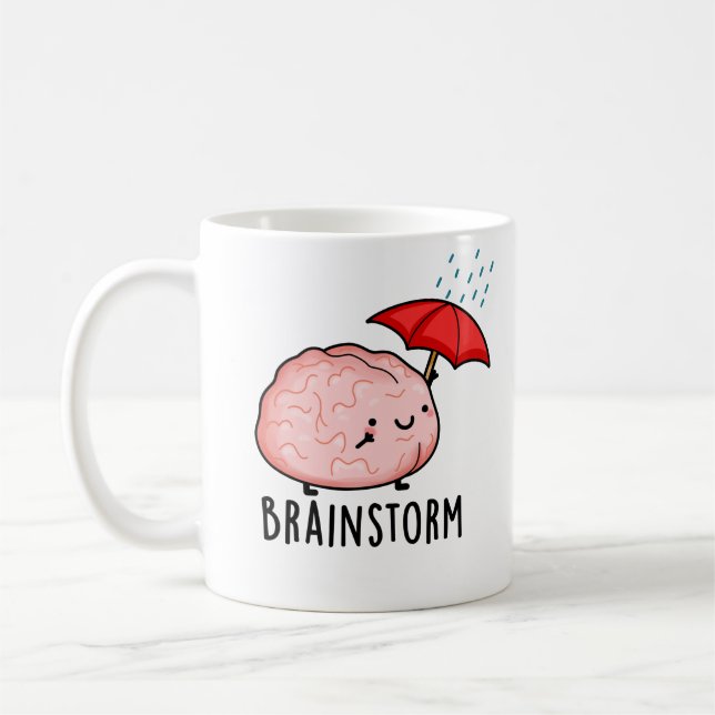 Taza De Café Tormenta cerebral divertida Anatomía Pun (Izquierda)