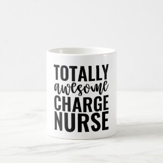 Taza De Café Totally Awesome Charge Nurse