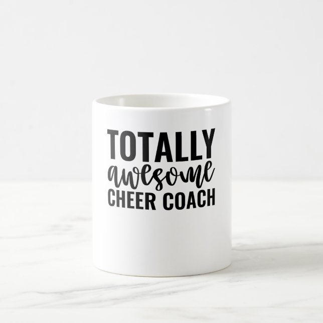 Taza De Café Totally Awesome Cheer Coach (Centro)