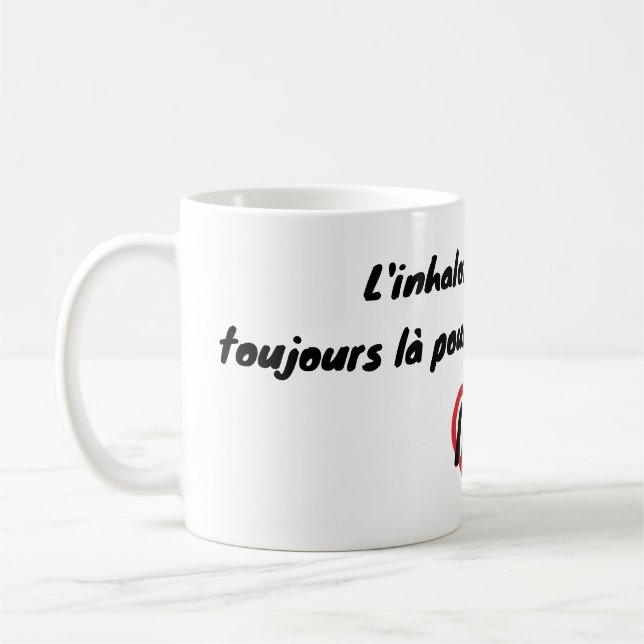 Taza De Café Toujours là pour vos crises d'apse (Izquierda)