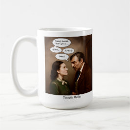 Taza De Café Tourette Butler