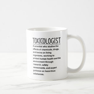 Taza De Café Toxicólogo