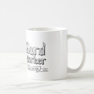 Taza De Café Trabajador duro : Realiza el trabajo