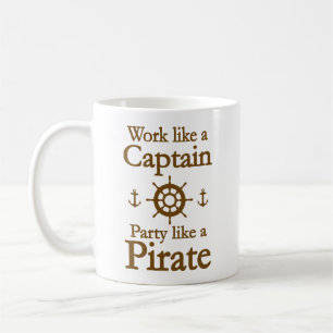 Taza De Café Trabajar Como Un Capitán Fiesta Como Un Café Pirat