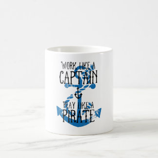 Taza De Café Trabajar como un Capitán Jugar como un Pirata