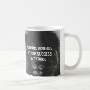 Taza De Café Trabajar duro en silencio - Motivación