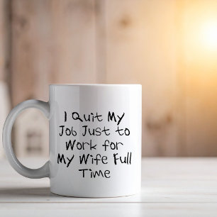 Taza De Café  Trabajar para mi esposa marido jubilado divertido
