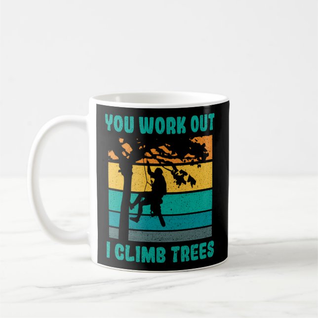 Taza De Café Trabajas En El Árbol De Árboles De Escala Logger W (Izquierda)
