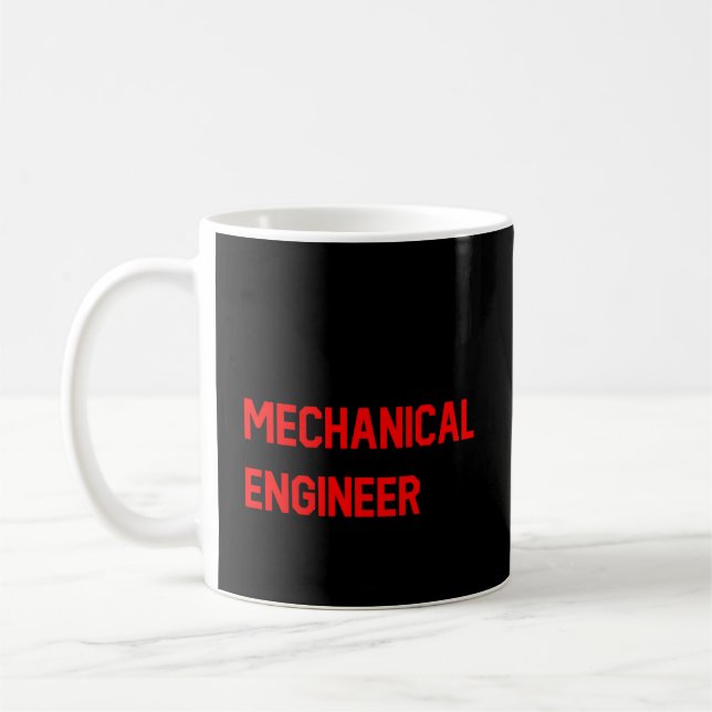 Taza De Café Trabajo de oficina de la leyenda del ingeniero mec (Izquierda)