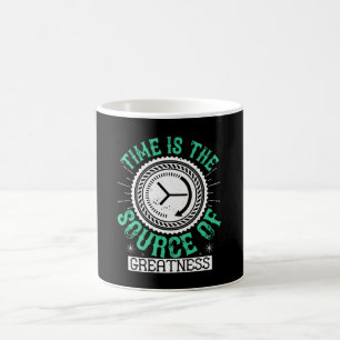 Taza De Café Trabajo - El Tiempo Es La Fuente De La Grandeza