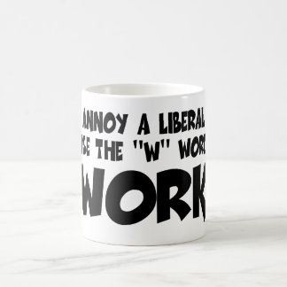 Taza De Café Trabajo liberal anti