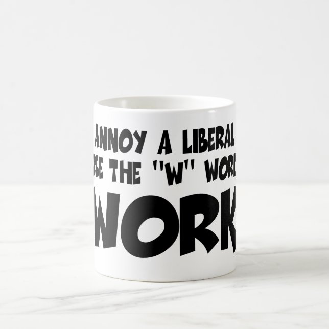 Taza De Café Trabajo liberal anti (Centro)