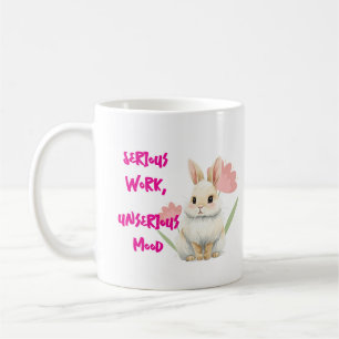 Taza De Café Trabajo serio, estado de ánimo no serio