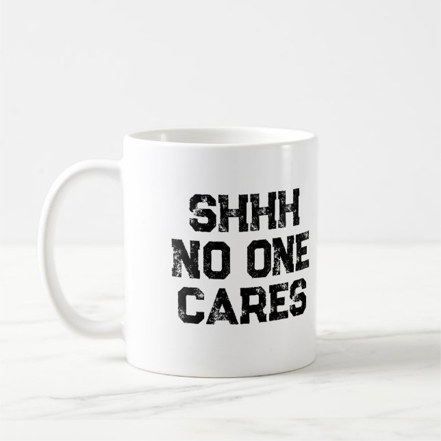 Taza De Café Trabajos de oficina divertidos sarcásticos Shhh A  (Izquierda)