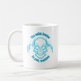 Taza De Café Trade Motivation | Skull | Calm Trader